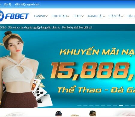 F8bet – Trải nghiệm cá cược độc đáo với tỷ lệ cược cao