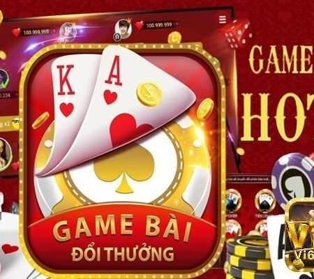 Tien len doi thuong vi68 – Tổng quan về game hay nhất