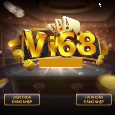 Game danh bai online mien phi Vi68 HOT nhất hiện nay