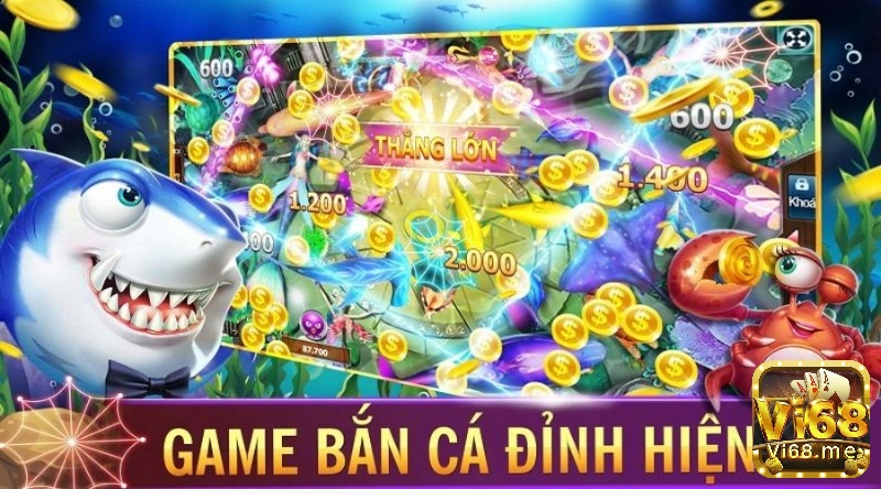 Bắn cá 68 là web game bắn cá có kho game bắn cá siêu đỉnh