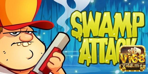 "Swamp Attack" là một trò chơi di động miễn phí, 