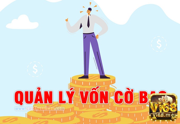 Quản lý vốn trong cờ bạc rất quan trọng