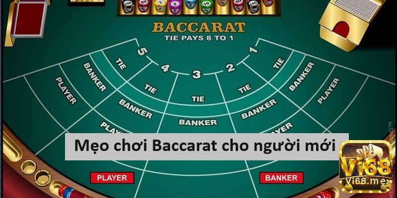 Mẹo chơi Baccarat cho người mới