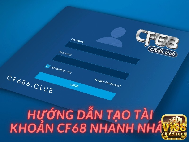 Đăng nhập CF68 bằng số điện thoại