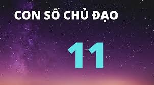 Mơ thấy số 11: Tìm hiểu ý nghĩa và dự đoán con số may mắn