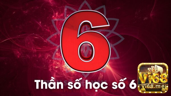 Cùng Vi68 tìm hiểu chi tiết về giấc mơ thấy số 6 nhé