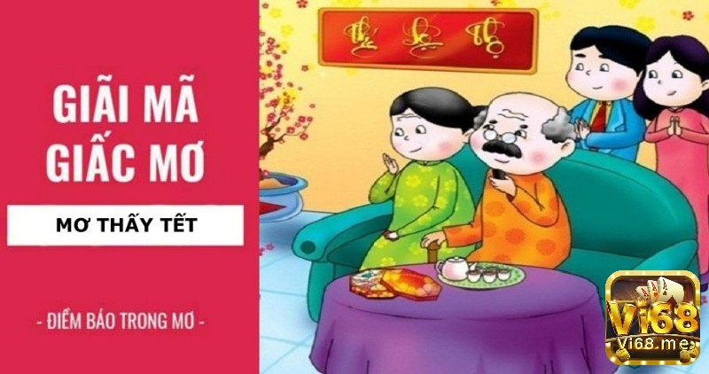 Theo quan niệm dân gian mơ thấy Tết là một giấc mơ mang lại một ý nghĩa tốt lành, may mắn