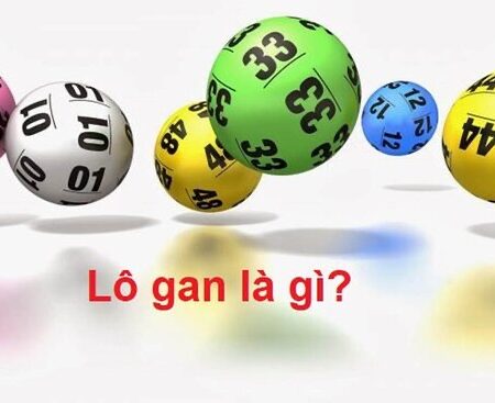 Lô gan là gì? Tìm hiểu về các quy tắc và cách chơi đơn giản