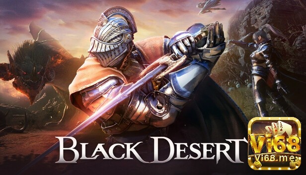 Black Desert giải trí vô cùng hấp dẫn đa dạng lựa chọn